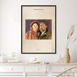 Plakat w ramie Stanisław Wyspiański "Autoportret z żoną" - reprodukcja z napisem. Plakat z passe partout