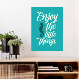 Plakat Morska typografia - enjoy the little things