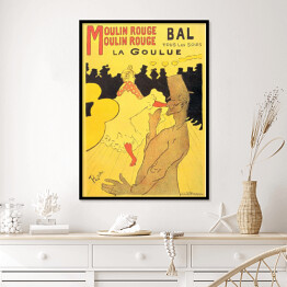 Plakat w ramie Henri de Toulouse Lautrec "Moulin Rouge La Goulue" - reprodukcja