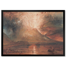 Plakat w ramie Joseph Mallord William Turner "Erupcja Wezuwiusza" - reprodukcja