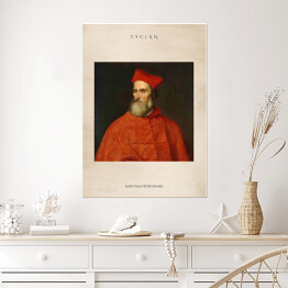 Plakat Tycjan "Kardynał Pietro Bembo" - reprodukcja z napisem. Plakat z passe partout