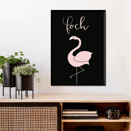 Plakat w ramie "Foch" z flamingiem - typografia