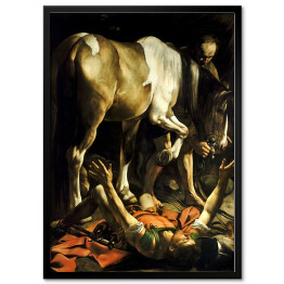 Plakat w ramie Caravaggio "Conversion on the Way to Damascus"