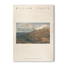 Obraz na płótnie William Turner "Dartmoor - źródło rzek Tamar i Torridge" - reprodukcja z napisem. Plakat z passe partout