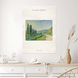 Plakat samoprzylepny Claude Monet "Droga w Vetheuil" - reprodukcja z napisem. Plakat z passe partout