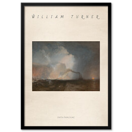 Obraz klasyczny illiam Turner "Staffa, Fingal's Cave" - reprodukcja z napisem. Plakat z passe partout