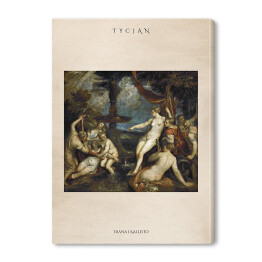 Obraz na płótnie Tycjan "Diana i Kallisto" - reprodukcja z napisem. Plakat z passe partout