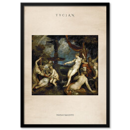 Plakat w ramie Tycjan "Diana i Kallisto" - reprodukcja z napisem. Plakat z passe partout