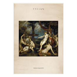 Plakat Tycjan "Diana i Kallisto" - reprodukcja z napisem. Plakat z passe partout
