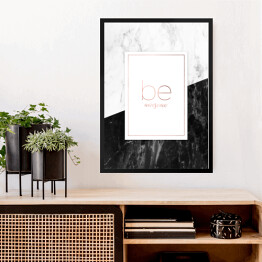 Obraz w ramie "Be awesome" - typografia na biało czarnym marmurze