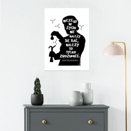 Plakat samoprzylepny "Niczego w życiu nie należy się bać" - cytat Marii Skłodowskiej - Curie