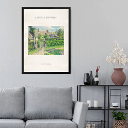 Obraz w ramie Camille Pissarro "Domy w Peasant Eragny" - reprodukcja z napisem. Plakat z passe partout