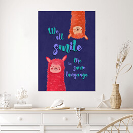 Plakat samoprzylepny Lamy z napisem "We all smile in the same language"