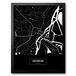 Obraz w ramie Mapa Szczecina czarno-biała z napisem na czarnym tle