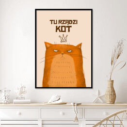 Plakat w ramie "Tu rządzi kot" - ilustracja z rudym kotem