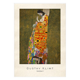 Plakat samoprzylepny Gustav Klimt "Nadzieja II" - reprodukcja z napisem. Plakat z passe partout