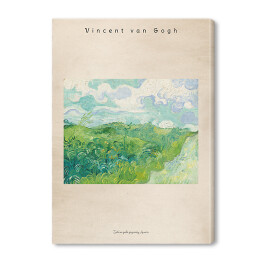  Vincent van Gogh "Zielone pola pszenicy, Auvers" - reprodukcja z napisem. Plakat z passe partout