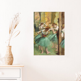 Plakat Edgar Degas Tancerki w różu i zieleni. Reprodukcja obrazu