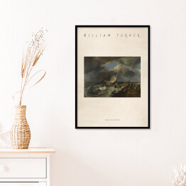 Plakat w ramie Joseph Mallord William Turner "Obrazy Calaisa Piera" - reprodukcja z napisem. Plakat z passe partout