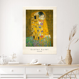 Plakat samoprzylepny Gustav Klimt "Pocałunek" - reprodukcja z napisem. Plakat z passe partout