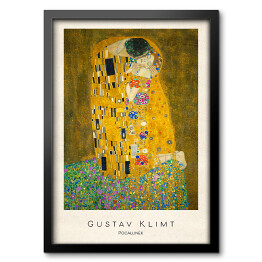 Obraz w ramie Gustav Klimt "Pocałunek" - reprodukcja z napisem. Plakat z passe partout