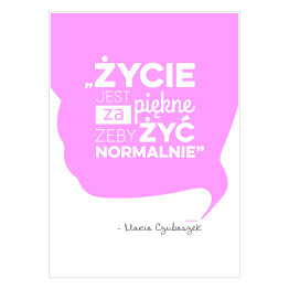 Plakat samoprzylepny Hasło motywacyjne - cytat Maria Czubaszek