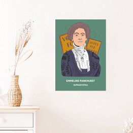 Plakat Emmeline Pankhurst - inspirujące kobiety - ilustracja