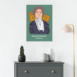 Plakat samoprzylepny Emmeline Pankhurst - inspirujące kobiety - ilustracja