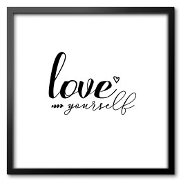 Obraz w ramie "Love yourself" - ozdobna typografia
