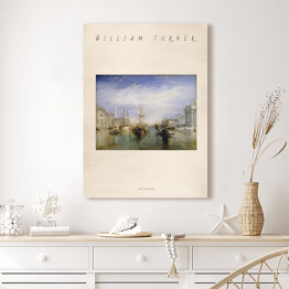Obraz klasyczny William Turner "Wielki Kanał" - reprodukcja z napisem. Plakat z passe partout
