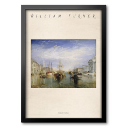 Obraz w ramie William Turner "Wielki Kanał" - reprodukcja z napisem. Plakat z passe partout
