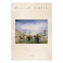 Plakat samoprzylepny William Turner "Wielki Kanał" - reprodukcja z napisem. Plakat z passe partout