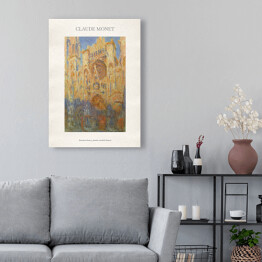 Obraz na płótnie Claude Monet "Katedra Rouen, fasada (zachód słońca)" - reprodukcja z napisem. Plakat z passe partout