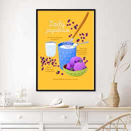 Plakat w ramie Ilustracja - przepis na lody jagodowe