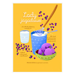 Plakat samoprzylepny Ilustracja - przepis na lody jagodowe