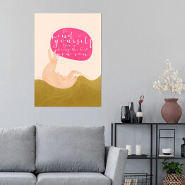 Plakat samoprzylepny "Be kind to yourself. You're doing the best you can" - ilustracja