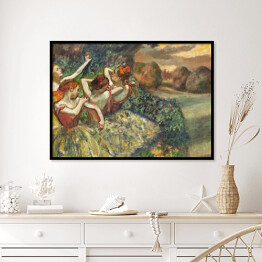 Plakat w ramie Edgar Degas Cztery tancerki Reprodukcja obrazu