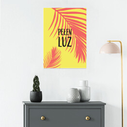 Plakat samoprzylepny "Pełen luz" - hasło motywacyjne w ciepłych barwach