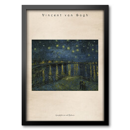 Obraz w ramie Vincent van Gogh "Gwiaździsta noc nad Rodanem" - reprodukcja z napisem. Plakat z passe partout