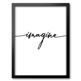 Obraz w ramie Czarny napis "imagine"
