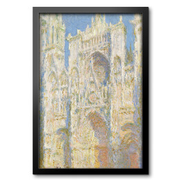 Obraz w ramie Claude Monet "Katedra w Rouen w słońcu" - reprodukcja