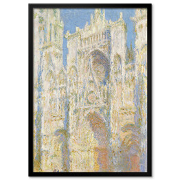 Plakat w ramie Claude Monet "Katedra w Rouen w słońcu" - reprodukcja