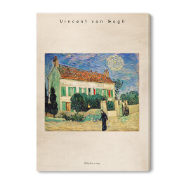 Obraz na płótnie Vincent van Gogh "Biały dom w nocy" - reprodukcja z napisem. Plakat z passe partout