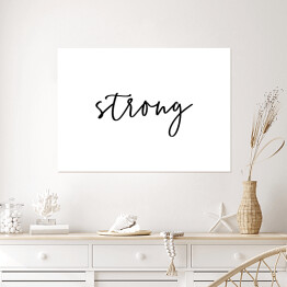 Plakat samoprzylepny Klasyczna typografia - "strong"