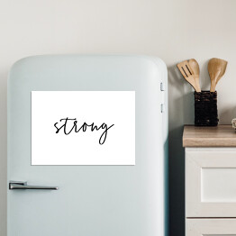 Magnes dekoracyjny Klasyczna typografia - "strong"