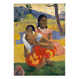 Plakat Paul Gauguin Na Fe Faaipopio. Kiedy mnie poślubisz. Reprodukcja