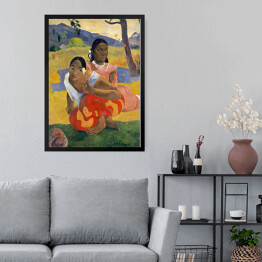 Obraz w ramie Paul Gauguin Na Fe Faaipopio. Kiedy mnie poślubisz. Reprodukcja