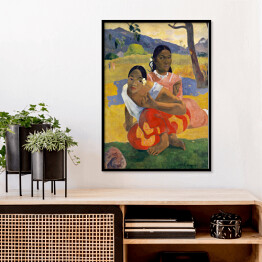 Plakat w ramie Paul Gauguin Na Fe Faaipopio. Kiedy mnie poślubisz. Reprodukcja
