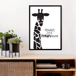 Obraz w ramie Ilustracja - żyrafa z hasłem motywacyjnym