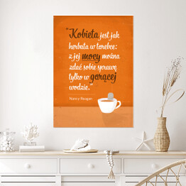 Plakat Typografia - Kobieta jest jak herbata w torebce